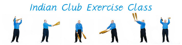 Indian Club Swinging to Improve Health, Well Being, Strength & Fitness